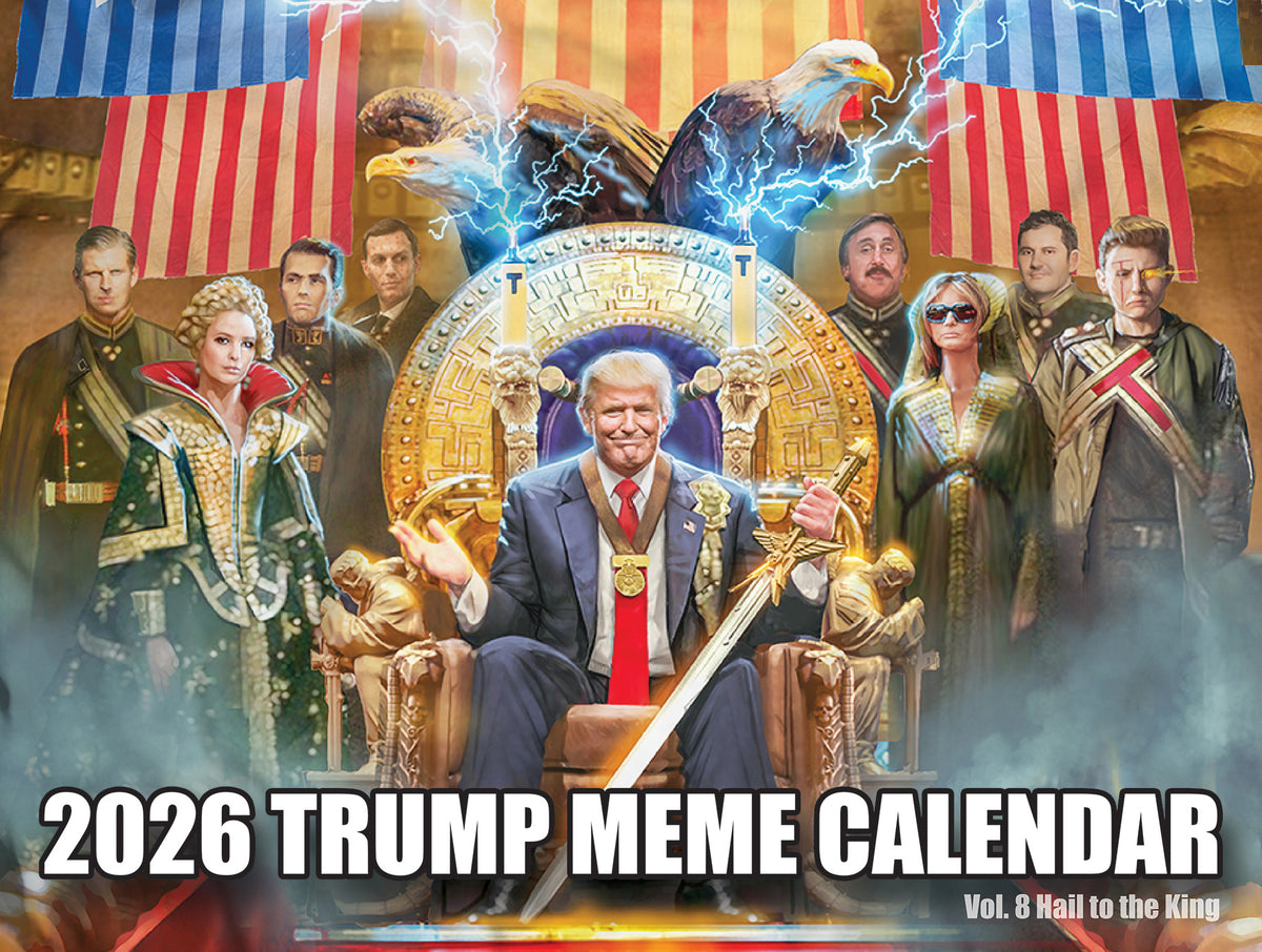 Trump Rally Calendar Daily 2026 Trump Meme Calendar Vol. 8 – Trump Meme Calendars