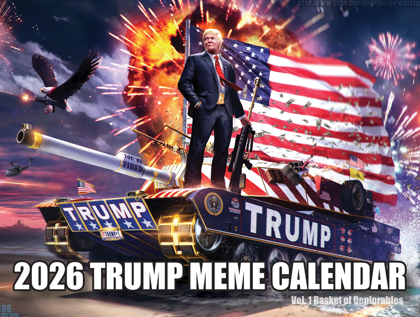2026 Trump Meme Calendar Vol. 1