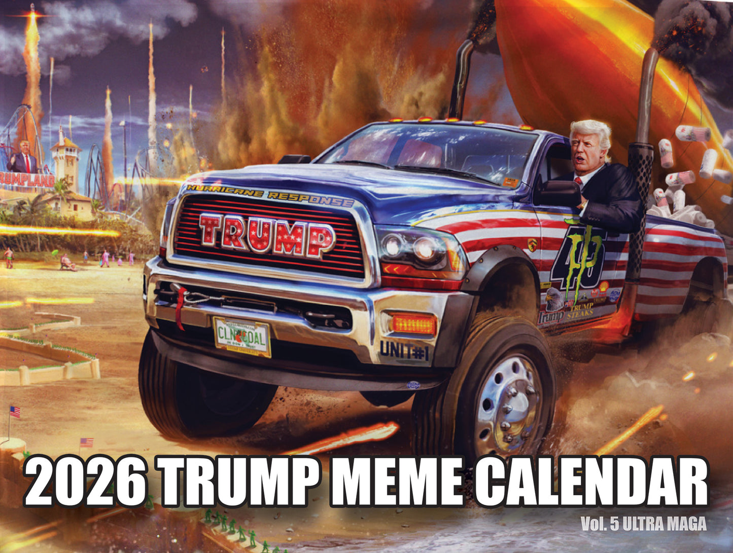 2026 Trump Meme Calendar Vol. 5