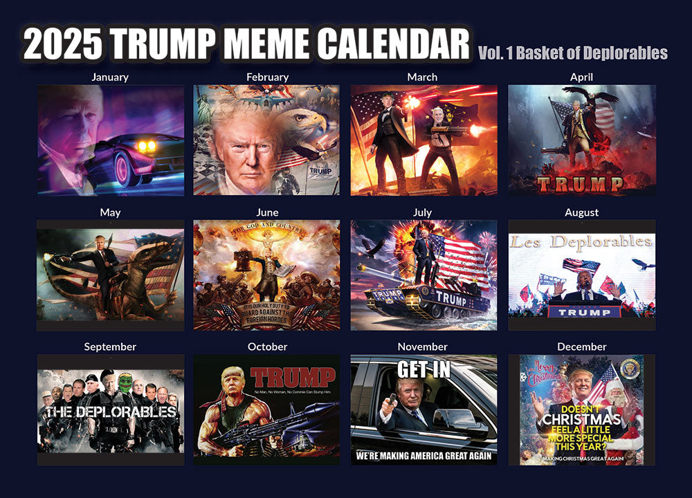 Trump Rally Calendar Daily 2025 Trump Meme Calendar Vol. 1 – Trump Meme Calendars