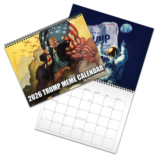 2026 Trump Meme Calendar Vol. 2