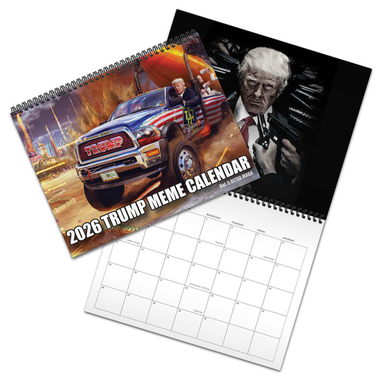 2026 Trump Meme Calendar Vol. 5