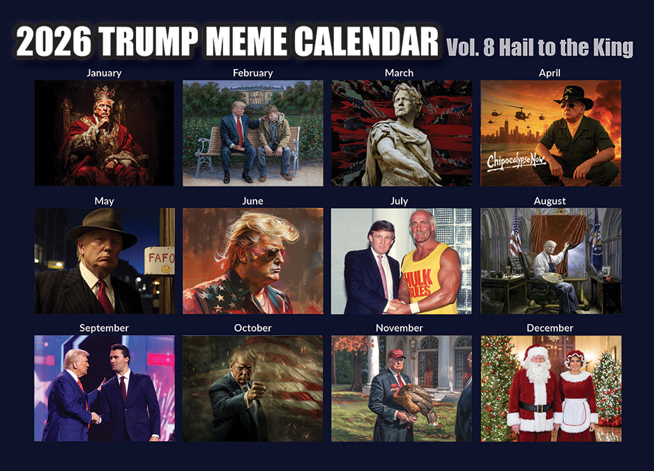 Trump Rally Calendar Daily 2026 Trump Meme Calendar Vol. 8 – Trump Meme Calendars
