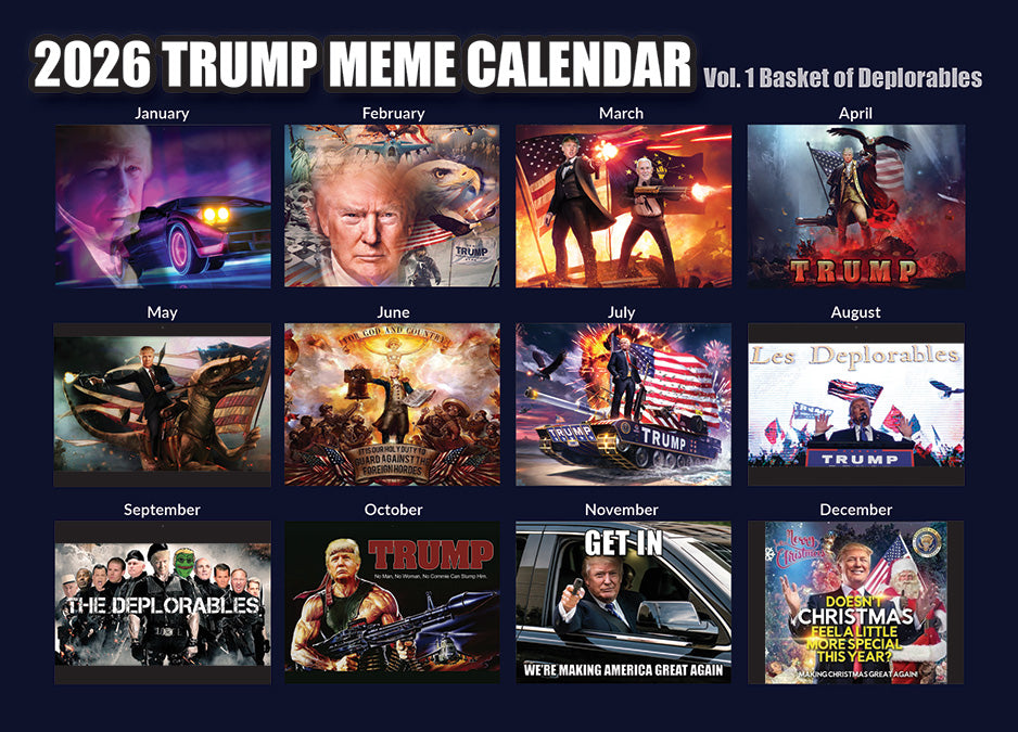 2026 Trump Meme Calendar Vol. 1
